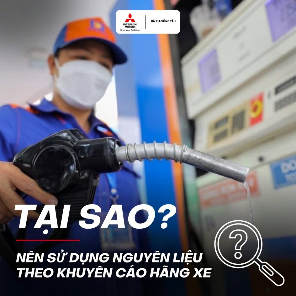 TẠI SAO VIỆC SỬ DỤNG NHIÊN LIỆU ĐÚNG CHUẨN LẠI QUAN TRỌNG CHO XE CỦA BẠN?